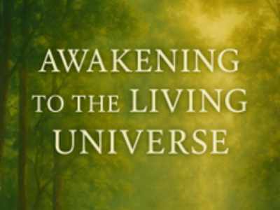 Awakening the Living Universe Promotional image